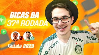 DICAS 37 RODADA  CARTOLA FC 2023  VÁRIAS OPÇÕES PRA MITAR [upl. by Ailaza]