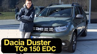 Dacia Duster TCe 150 EDC deine letzte Chance für DIESEN Kassenschlager 4K  Autophorie [upl. by Utter877]