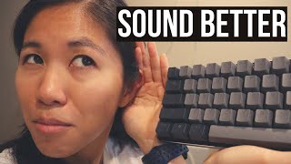 5 Mods to Make Your Keyboard Sound and Feel Better [upl. by Tala]