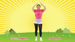 Head Shoulders Knees amp Toes in Spanish  by Native Speaker  Cabeza Hombros Rodillas y Pies [upl. by Fruin874]