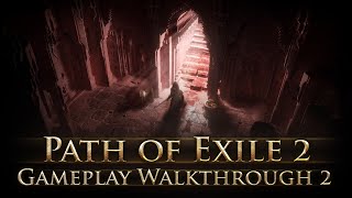 Path of Exile 2 Gameplay Walkthrough 2 [upl. by Hennahane]