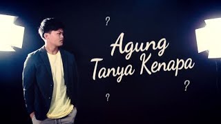 Agung Tanya Kenapa 2  quotOrang Pintar Minum Tolak Anginquot [upl. by Vaden]