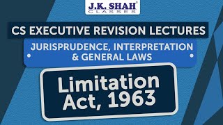 Free Revision Lectures CS Executive June21  Limitation Act 1963 [upl. by Nichola]