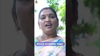 Rules vs Rowdy Baby rowdybaby funnyvideo youtubeshorts [upl. by Ardnohsed300]