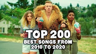 Top 200 Best Songs From 2010 To 2020 [upl. by Missy]