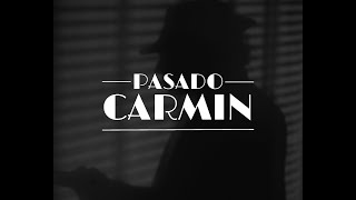 ¨PASADO CARMÍN¨  VIDEOMINUTO [upl. by Remoh]