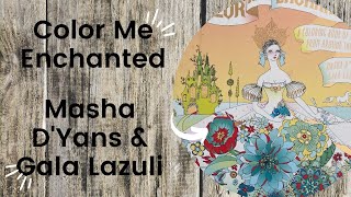 Color Me Enchanted  Masha DYans amp Gala Lazuli  Adult Colouring Book Flip Through [upl. by Sido]