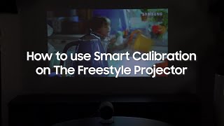 How to use Smart Calibration on The Freestyle Projector [upl. by Johppah]