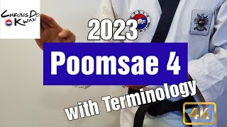 Taekwondo Poomsae 4 with Terminology 2023 [upl. by Fidelio]