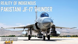 Reality of Indigenous Pakistani JF 17 Thunder  हिंदी में [upl. by Naga]