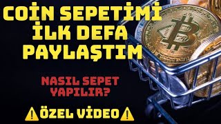 COİN SEPETİMİ İLK DEFA AÇIKLADIM ⚠️ NASIL COİN SEPETİ YAPILIR coin coinsepet crypto [upl. by Lynne]