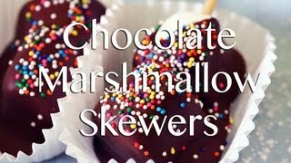 Chocolate Dipped Marshmallow Skewers [upl. by Annalla]