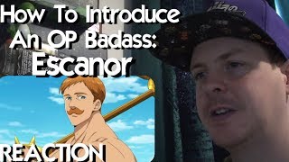 How to Introduce an Overpowered Badass  Escanor vs Galand from the Seven Deadly Sins REACTION [upl. by Nnomae]