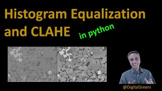 113  Histogram equalization and CLAHE [upl. by Lennaj755]