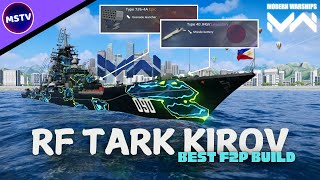 Modern Warships The BEST F2P Build for RF TARK KIROV Battlecruiser [upl. by Gottwald]