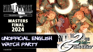 FFTCG JP Masters Unofficial English Watching Party [upl. by Halyahs]