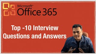 Top10 Interview Questions and Answers of Office365 in Hindi  Become Office365 Expert [upl. by Hnil]