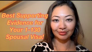 Best Supporting Evidence for Your I130 Spousal Visa [upl. by Babette]