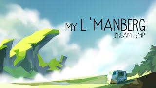 My LManberg  A Dream SMP Short Animated Film [upl. by Verla544]