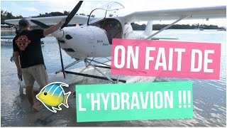 ON A FAIT DE LHYDRAVION ♡ [upl. by Htebasyle]