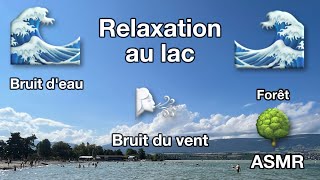 ASMR  Relaxation au lac [upl. by Chari111]