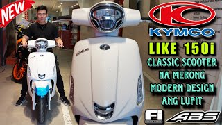 KYMCO LIKE 150i ABS Ang Napaka Bangis Na Classic Scooter na May Modern Design Sulit sa Features [upl. by Nirrok]