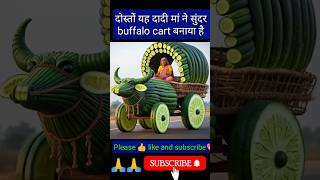 dadi maa ne sundar buffalo cart banaya haibuffalocart motivation animal shorts trending viral [upl. by Elyrrad234]