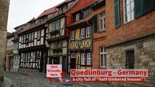 A Story at Quedlinburg  Germany  A City Full of Half Timbered Houses [upl. by Aseyt382]