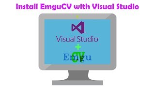 Hướng dẫn cài đặt EmguCV trong Visual Studio [upl. by Gaut]