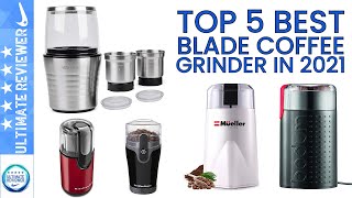 Best Blade Coffee Grinder in 2021  Coffee Grinder Review [upl. by Ainslee]