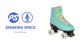 Playlife Sunset Roller skates  Speaking Specs [upl. by Brote359]