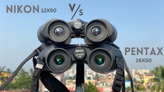 PENTAX SP 16x50 vs NIKON 12x50 Binoculars Indepth Comparison and Field Test [upl. by Gere56]