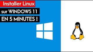 Installer Linux en 5 minute sur Windows 11  WSL2 rapide [upl. by Polash886]