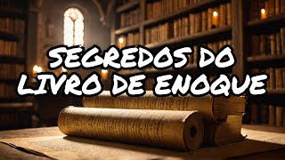 Ouça O Livro de Enoque Revelações e Sabedoria da Antiguidade  Audiobook Completo Cap 8082 [upl. by Eenej]