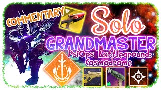 Solo Grandmaster Nightfall 1840  Warlock PsiOps Battleground Cosmodrome Destiny 2 Commentary [upl. by Atlanta323]