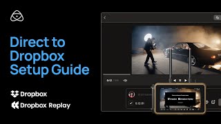 Dropbox Tutorial with Atomos [upl. by Annam]