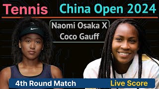 Naomi Osaka vs Coco Gauff China Open Tennis 2024 Pre Quarter Final Match Live Score Watch Along [upl. by Regdirb466]