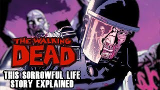 The Walking Dead Comics Vol6 “This Sorrowful Life” Story Explained [upl. by Nyraf]