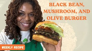 Black Bean Mushroom and Olive Burger  PlantBased Recipe Series with Dr Monique [upl. by Burger]