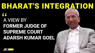 Untold Bharat Bharat Integration Explained by Justice Adarsh Kumar Goel [upl. by Worth248]