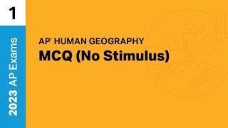 1  MCQ No Stimulus  Practice Sessions  AP Human Geography [upl. by Kiersten]