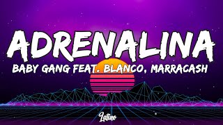 Baby Gang  Adrenalina feat BLANCO Marracash TestoLyrics [upl. by Neenwahs558]