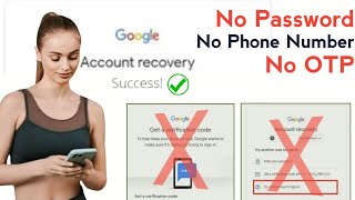 How to recover gmail password without recovery email and phone number  how to recover gmail account [upl. by Novaj778]