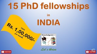 15 PhD Scholarship in INDIA  15 PhD Fellowship in INDIA  Any discipline [upl. by Tehc]