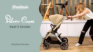 Silver Cross Reef 2 Stroller Review [upl. by Brion455]