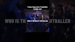 France song describing their playersfifa [upl. by Strohbehn]