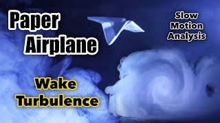 Wake Turbulence From a Paper Airplane [upl. by Noed]