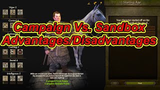 Campaign Vs Sandbox AdvantagesDisadvantages Bannerlord Guides  Flesson19 [upl. by Omrellig]