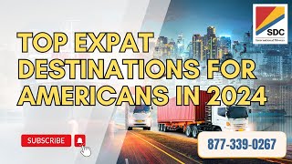 Top Expat Destinations for Americans in 2024 [upl. by Razec]