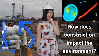 How does construction affect the environment [upl. by Dewitt616]